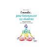 9782412086087-Petit livre - 5 minutes... pour harmoniser ses chakras - par Amilcar Héloïse - livre-P_405235498_1-0