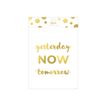 3700572722078-Kiub - Affiche métallisée A3 - Yesterday Now Tomorrow - 24 x 30 cm-Avant-0